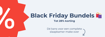 Banner Black Friday Bundels met tot 28% korting op een complete slaapkamer make-over